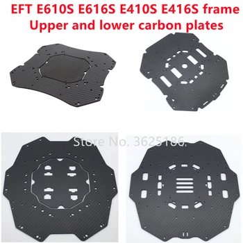 Стойка EFT E610S E616S E410S E416S шестиосевая четырехосевая центральная пластина Для рамы сельскохозяйственного дрона Верхняя и нижняя карбоновые пластины