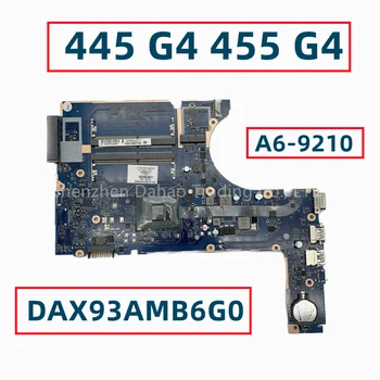 907357-001 907357-601 L06898-001 L06898-601 Для HP ProBook 445 G4 455 G4 Материнская плата ноутбука DAX93AMB6G0 с процессором AMD A6-9210 DDR4