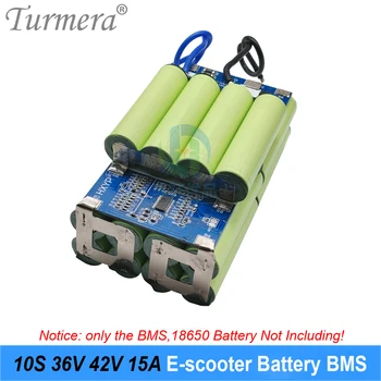 Turmera 36V 10S 15A BMS 42V Плата защиты литиевой батареи для 10 штук 18650 Аккумуляторной Батареи Для Электрического велосипеда или электронного скутера