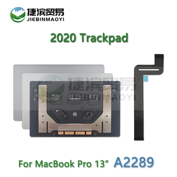 Оригинальный Новый Серебристый Тачпад A2289 Трекпад С Кабелем Felx Для Macbook Pro 13,3 