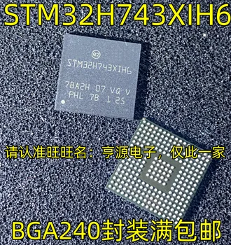 2шт оригинальный новый STM32H743XIH6 BGA240 ARM микросхема микроконтроллера MCU микросхема микроконтроллера STM32H