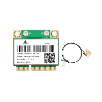 MPE-AXE3000H WiFi Карта + Антенна WiFi 6E 2400 Мбит/с Mini PCI-E для BT 5,2 802.11AX 2,4 G/5G/6GHz Wlan Сетевая карта