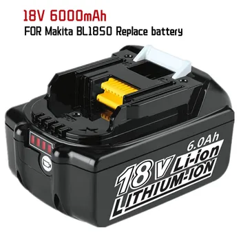 6000 мАч BL1860 Сменный аккумулятор для 18 В Makita Battery, Литий-ионный аккумулятор для Makita 18 в battery BL1840 Bl1830 Bl1860